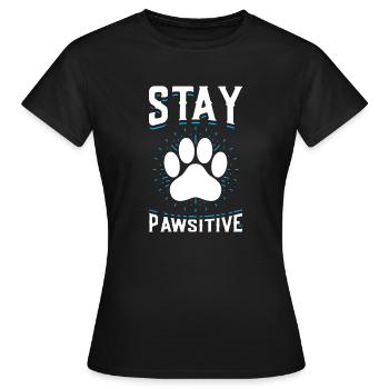 Stay Pawsitive Funny Dog Pawprint Animal Lover - Women's T-Shirt - black - Front - AI Model Female 172 dark (172cm)