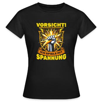 Électriciens, méfiez-vous ! Je joue avec la tension - T-shirt Femme - noir - Devant - AI Model Female 172 dark (172cm)
