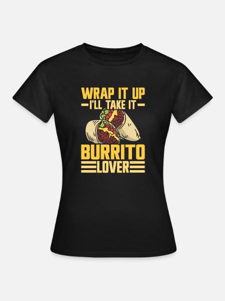 Burrito Gift - Frauen T-Shirt - Schwarz
