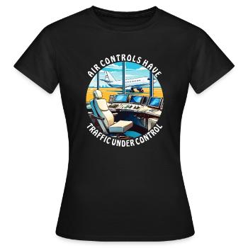 LES CONTRÔLES AÉRIENS CONTRÔLENT LE TRAFIC - T-shirt Femme - noir - Devant - AI Model Female 172 dark (172cm)
