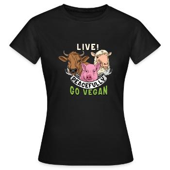 Live Peacefully Go Vegan Tiere Lieben - Frauen T-Shirt - Schwarz - Vorne - AI Model Female 172 dark (172cm)