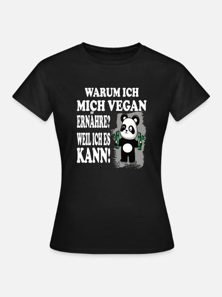Parce que je peux être végétalien - T-shirt Femme - noir