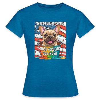 NUMBER ONE MOST POPULAR DOG IN USA - Frauen T-Shirt - Antikblaues Saphir meliert - Vorne - AI Model Female 172 dark (172cm)