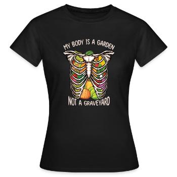 Mon corps est un jardin, pas un cimetière - T-shirt Femme - noir - Devant - AI Model Female 172 dark (172cm)