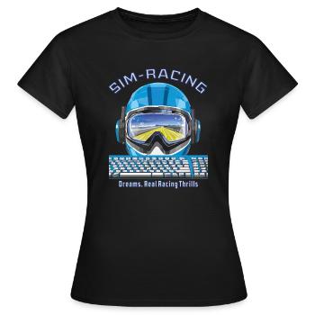 SIM RACING Dreams, Real Racing Thrills - Frauen T-Shirt - Schwarz - Vorne - AI Model Female 172 dark (172cm)