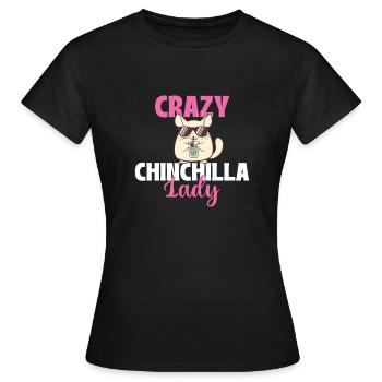 Crazy Chinchilla Lady - Nagetier-Liebhaber - Frauen T-Shirt - Schwarz - Vorne - AI Model Female 172 dark (172cm)