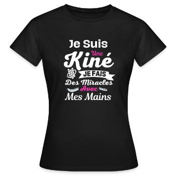 Je Suis Kinésithérapeute je fais des miracles - T-shirt Femme - noir - Devant - AI Model Female 172 dark (172cm)