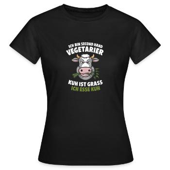 Ich Bin Second Hand Vegetarier Kuh Ist Grass Ich - Frauen T-Shirt - Schwarz - Vorne - AI Model Female 172 dark (172cm)