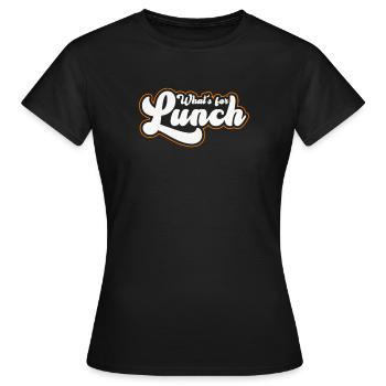 Was gibt es zum Mittagessen? - Frauen T-Shirt - Schwarz - Vorne - AI Model Female 172 dark (172cm)