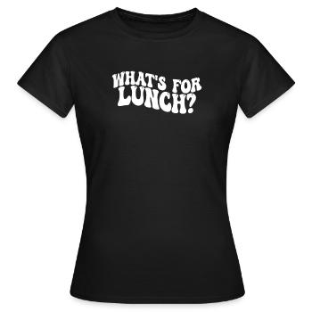 Was gibt es zum Mittagessen? - Frauen T-Shirt - Schwarz - Vorne - AI Model Female 172 dark (172cm)