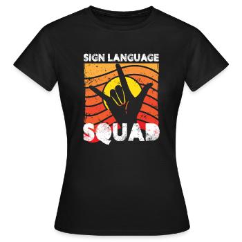 Escouade de la langue des signes Conception d’une langue des signes - T-shirt Femme - noir - Devant - AI Model Female 172 dark (172cm)