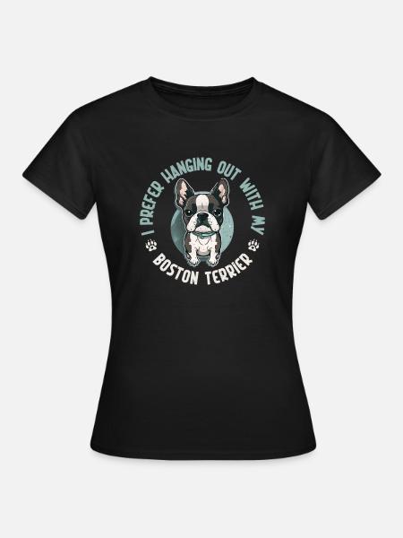 Boston Terrier Gifts - Frauen T-Shirt - Schwarz
