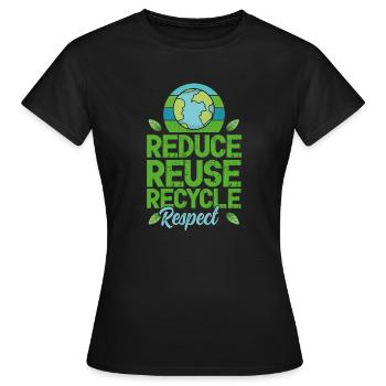 Tag der Erde, 22. April, reduzieren, wiederverwenden, recyceln - Frauen T-Shirt - Schwarz - Vorne - AI Model Female 172 dark (172cm)