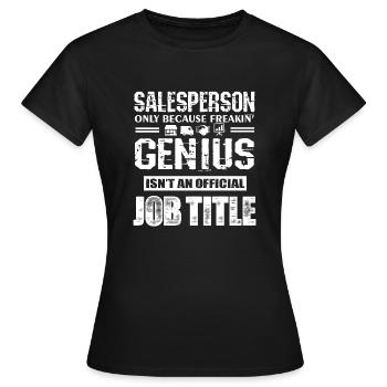 Salesperson Salesperson Job Title - Women's T-Shirt - black - Front - AI Model Female 172 dark (172cm)