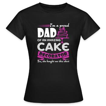 Cake Decorator Cake Decorator Dad - Women's T-Shirt - black - Front - AI Model Female 172 dark (172cm)