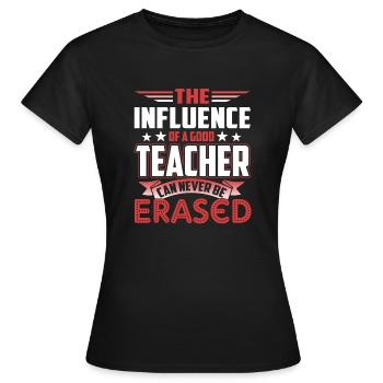 The Influence Of A Good Teacher - Women's T-Shirt - black - Front - AI Model Female 172 dark (172cm)