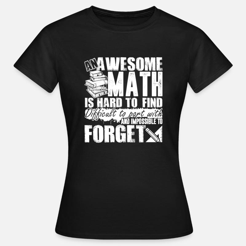 Math Teacher Awesome Math Teacher - Women's T-Shirt - black