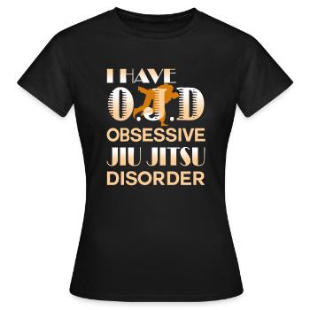 Obsessive Jiu Jitsu Disorder - Women's T-Shirt - black - Front - AI Model Female 172 dark (172cm)