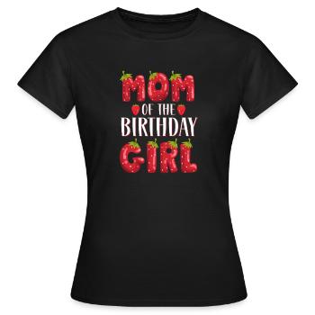 Mom Of The Birthday Girl Strawberry First Birthday - Women's T-Shirt - black - Front - AI Model Female 172 dark (172cm)