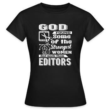 Editor God Made Editors - Women's T-Shirt - black - Front - AI Model Female 172 dark (172cm)