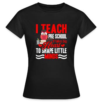 Preschool Teacher I Teach Preschool - Women's T-Shirt - black - Front - AI Model Female 172 dark (172cm)