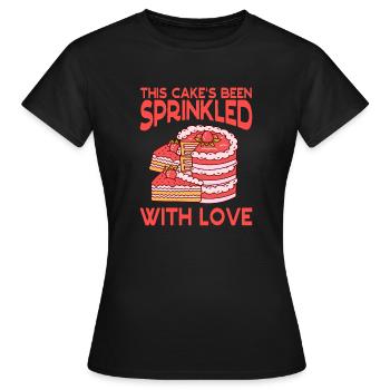 Cake's Been Sprinkled With Love Baking - Women's T-Shirt - black - Front - AI Model Female 172 dark (172cm)