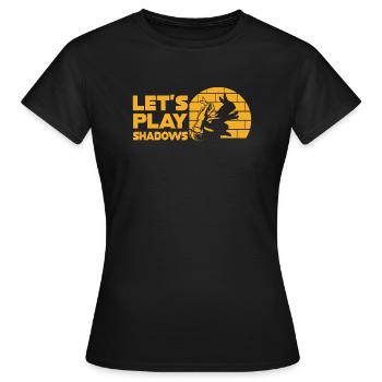 Let's Play Shadows Shadow Puppetry - Frauen T-Shirt - Schwarz - Vorne - AI Model Female 172 dark (172cm)