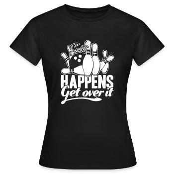 Bowling Split Happens - Women's T-Shirt - black - Front - AI Model Female 172 dark (172cm)