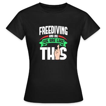 Freediving Me sind wie - Frauen T-Shirt - Schwarz - Vorne - AI Model Female 172 dark (172cm)
