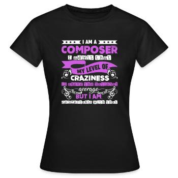 Composer I am A Composer - Women's T-Shirt - black - Front - AI Model Female 172 dark (172cm)