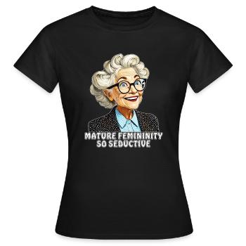 UNE FÉMINITÉ MATURE, SI SÉDUISANTE - T-shirt Femme - noir - Devant - AI Model Female 172 dark (172cm)