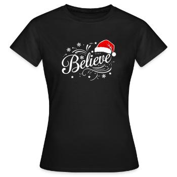 Believe in Santa Claus, Funny Christmas Merry Xmas - Frauen T-Shirt - Schwarz - Vorne - AI Model Female 172 dark (172cm)