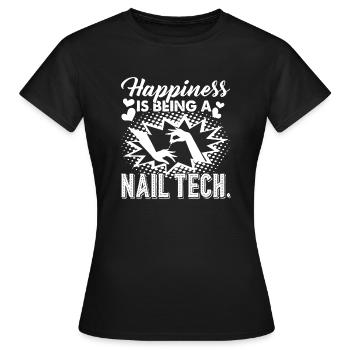 Nail Tech Happiness Is Being A Nail Tech - Women's T-Shirt - black - Front - AI Model Female 172 dark (172cm)