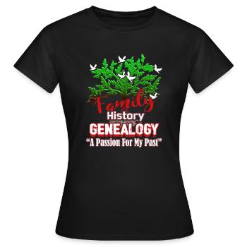 Genealogy A Passion For My Past - Women's T-Shirt - black - Front - AI Model Female 172 dark (172cm)