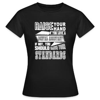 Dental Assistant Love A Dental Assistant - Women's T-Shirt - black - Front - AI Model Female 172 dark (172cm)
