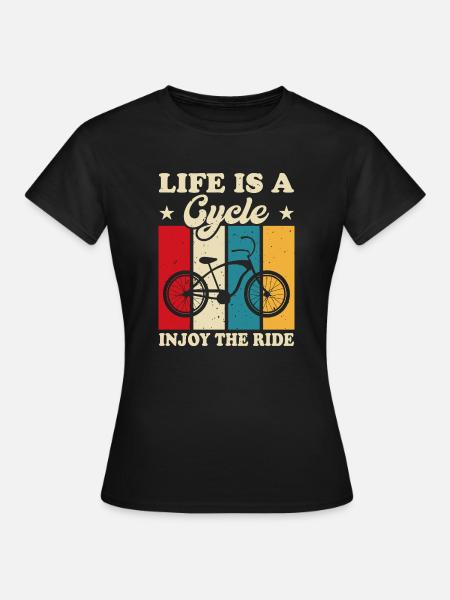 Life is a cycle - Frauen T-Shirt - Schwarz