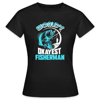 Fisherman World's Okayest Fisherman - Women's T-Shirt - black - Front - AI Model Female 172 dark (172cm)