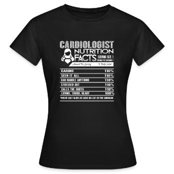 Cardiologist Nutrition Facts - Women's T-Shirt - black - Front - AI Model Female 172 dark (172cm)