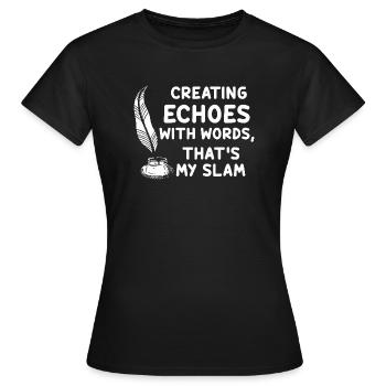 Poetry Slam Schriftsteller Poet Literatur Slam - Frauen T-Shirt - Schwarz - Vorne - AI Model Female 172 dark (172cm)