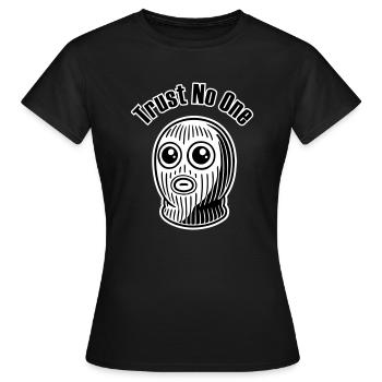 Krimineller mit großen Augen - Trust No One Design - Frauen T-Shirt - Schwarz - Vorne - AI Model Female 172 dark (172cm)