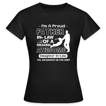 Proud Father In law Of Awesome Daughter In law - Women's T-Shirt - black - Front - AI Model Female 172 dark (172cm)