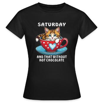 SAMEDI ET CELA SANS CHOCOLAT CHAUD - T-shirt Femme - noir - Devant - AI Model Female 172 dark (172cm)