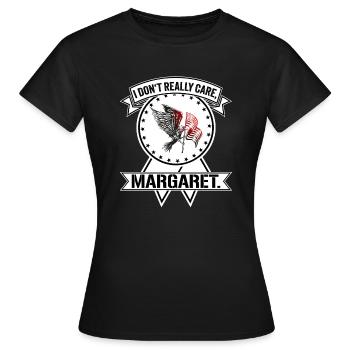 Je m’en fiche Margaret Eagle Gift - T-shirt Femme - noir - Devant - AI Model Female 172 dark (172cm)