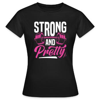 Stark und Schön Fitness Spruchdesign - Frauen T-Shirt - Schwarz - Vorne - AI Model Female 172 dark (172cm)