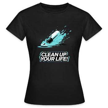 STAUBSAUGER, RÄUMEN SIE IHR LEBEN AUF - Frauen T-Shirt - Schwarz - Vorne - AI Model Female 172 dark (172cm)