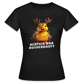 DUCK REINDEER WAS SOLD OUT - Women's T-Shirt - black - Front - AI Model Female 172 dark (172cm)