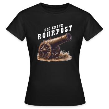 KANONE DIE ERSTE ROHRPOST - Frauen T-Shirt - Schwarz - Vorne - AI Model Female 172 dark (172cm)