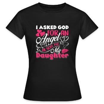 Mother's Day God Sent Me My Daughter - Women's T-Shirt - black - Front - AI Model Female 172 dark (172cm)