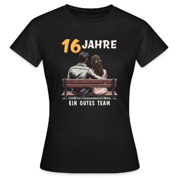 16 JAHRE EIN GUTES TEAM MANN FRAU - Frauen T-Shirt - Schwarz - Vorne - AI Model Female 172 dark (172cm)