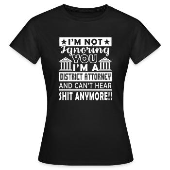 District Attorney I am A District Attorney - Women's T-Shirt - black - Front - AI Model Female 172 dark (172cm)
